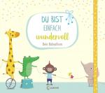 Cover-Bild Du bist einfach wundervoll - Dein Babyalbum