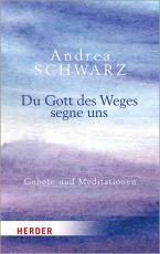 Cover-Bild Du Gott des Weges segne uns