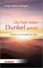 Cover-Bild Du hast mein Dunkel geteilt