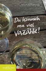 Cover-Bild Du kannsch ma viel vazähle!