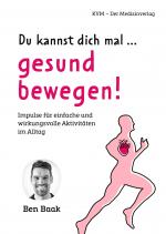 Cover-Bild Du kannst dich mal … gesund bewegen!