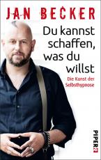 Cover-Bild Du kannst schaffen, was du willst