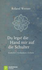 Cover-Bild Du legst die Hand mir auf die Schulter