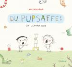 Cover-Bild Du Pupsaffe!