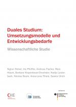 Cover-Bild Duales Studium: Umsetzungsmodelle und Entwicklungsbedarfe