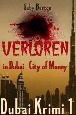 Cover-Bild Dubai Krimi / Verloren in Dubai - City of Money