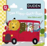 Cover-Bild Duden 12+: Das Klapp-Guck-Buch: Wer fährt mit?