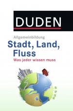 Cover-Bild DUDEN Allgemeinbildung Stadt, Land, Fluss.