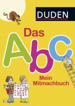 Cover-Bild Duden: Das Abc. Mein Mitmachbuch