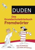 Cover-Bild Duden Grundschulwörterbuch – Fremdwörter