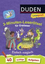 Cover-Bild Duden Leseprofi – 3-Minuten-Leserätsel für Erstleser: Einfach magisch