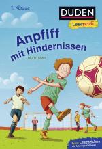 Cover-Bild Duden Leseprofi – Anpfiff mit Hindernissen, 1. Klasse