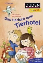 Cover-Bild Duden Leseprofi – Das tierisch tolle Tierhotel, 1. Klasse