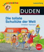 Cover-Bild Duden Leseprofi - Die tollste Schultüte der Welt, Erstes Lesen