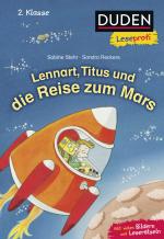 Cover-Bild Duden Leseprofi – Lennart, Titus und die Reise zum Mars, 2. Klasse