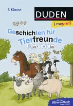 Cover-Bild Duden Leseprofi – Silbe für Silbe: Geschichten für Tierfreunde, 1. Klasse | Silbe für Silbe: Silbengeschichten für Tierfreunde, 1. Klasse (NA)