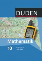 Cover-Bild Duden Mathematik - Sekundarstufe I - Gymnasium Thüringen - 10. Schuljahr