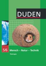 Cover-Bild Duden Mensch - Natur - Technik - Regelschule Thüringen - 5./6. Schuljahr