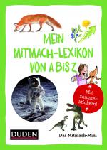 Cover-Bild Duden Minis (Band 12) – Mein Mitmach-Lexikon von A bis Z / VE 3