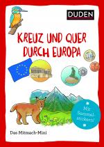 Cover-Bild Duden Minis (Band 21) – Kreuz und quer durch Europa