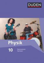 Cover-Bild Duden Physik - Gymnasium Sachsen - 10. Schuljahr