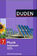 Cover-Bild Duden Physik - Regelschule Thüringen / 7. Schuljahr - Arbeitsheft