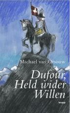 Cover-Bild Dufour, Held wider Willen