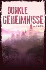 Cover-Bild Dunkle Geheimnisse