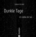 Cover-Bild Dunkle Tage - Ich stehe dir bei