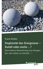 Cover-Bild Duplizität der Ereignisse - Zufall oder mehr ...?