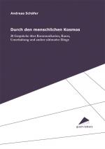 Cover-Bild Durch den menschlichen Kosmos