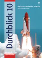 Cover-Bild Durchblick: Geschichte - Sozialkunde - Erdkunde für Hauptschulen in Bayern Ausgabe 2004