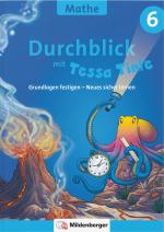 Cover-Bild Durchblick in Mathematik 6 mit Tessa Tinte