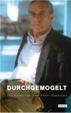 Cover-Bild Durchgemogelt - Die Memoiren von Peter Petersen