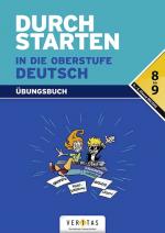 Cover-Bild Durchstarten in die Oberstufe Deutsch. Übungsbuch
