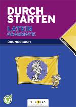 Cover-Bild Durchstarten Latein / Durchstarten Latein Grammatik. Übungsbuch