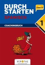Cover-Bild Durchstarten Spanisch 1. Coachingbuch (mit Audio-CD)