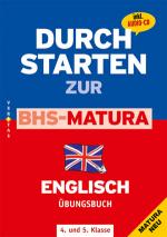 Cover-Bild Durchstarten zur BHS-Matura Englisch (inkl. Audio-CD und Lösungsheft)