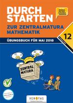 Cover-Bild Durchstarten zur Zentralmatura 2018. Mathematik AHS (inkl. E-Book)