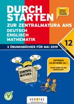 Cover-Bild Durchstarten zur Zentralmatura 2019. SET AHS: Deutsch, Mathematik, Englisch