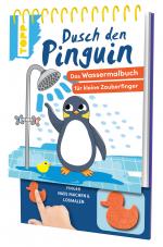 Cover-Bild Dusch den Pinguin. Das Wassermalbuch zum Mitmachen