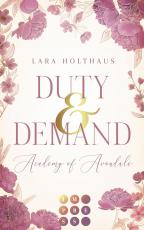 Cover-Bild Duty & Demand (Academy of Avondale 2)