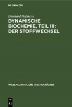 Cover-Bild Dynamische Biochemie, Teil III: Der Stoffwechsel