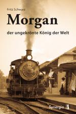 Cover-Bild E-Book - Morgan - der ungekrönte König der Welt
