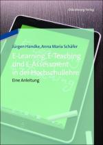 Cover-Bild E-Learning, E-Teaching und E-Assessment in der Hochschullehre