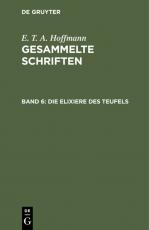 Cover-Bild E. T. A. Hoffmann: Gesammelte Schriften / Die Elixiere des Teufels