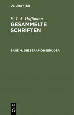 Cover-Bild E. T. A. Hoffmann: Gesammelte Schriften / Die Serapionsbrüder