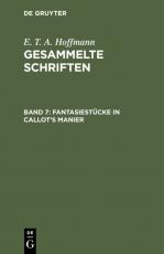Cover-Bild E. T. A. Hoffmann: Gesammelte Schriften / Fantasiestücke in Callot's Manier