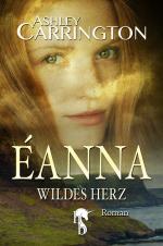 Cover-Bild Éanna – Wildes Herz