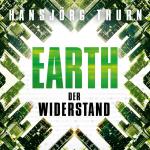 Cover-Bild Earth – Der Widerstand (Earth 2)